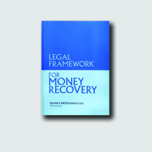 LEGAL FRAMEWORK FOR MONEY RECOVERY
