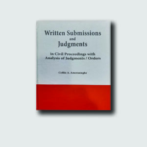 WRITTEN SUBMISSIONS AND JUDGEMENTS